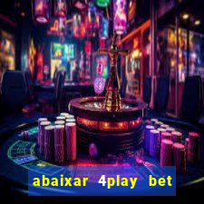 abaixar 4play bet baixar app